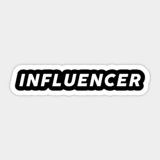 INFLUENCER Minimal Aesthetic Social Media Content Creator Sticker